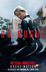 'Mission: Impossible - Rogue Nation' Ilsa Character Poster